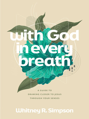 cover image of With God in Every Breath